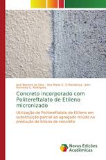 Concreto incorporado com Politereftalato de Etileno micronizado