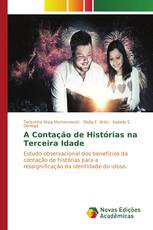 A Contação de Histórias na Terceira Idade