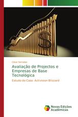Avaliação de Projectos e Empresas de Base Tecnológica