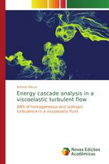 Energy cascade analysis in a viscoelastic turbulent flow