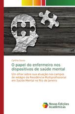 O papel do enfermeiro nos dispositivos de saúde mental