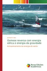 Osmose reversa com energia eólica e energia da gravidade