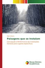 Paisagens que se Instalam