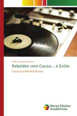 Rebeldes com Causa... e Estilo