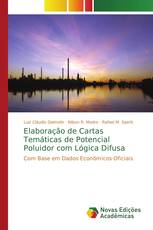 Elaboração de Cartas Temáticas de Potencial Poluidor com Lógica Difusa
