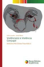 Violência(s) e Violência Conjugal