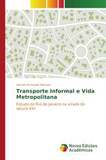 Transporte Informal e Vida Metropolitana