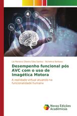 Desempenho funcional pós AVC com o uso de Imagética Motora