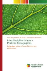 Interdisciplinaridade e Práticas Pedagógicas