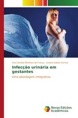 Infecção urinária em gestantes