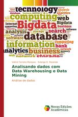 Analisando dados com Data Warehousing e Data Mining