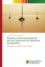 Projeto e Dimensionamento de um Catamarã em Materiais Compósitos