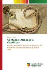 Contatos, Alianças e Conflitos