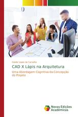 CAD X Lápis na Arquitetura