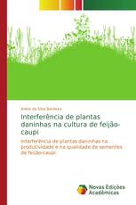 Interferência de plantas daninhas na cultura de feijão-caupi