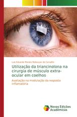 Utilização da triancinolona na cirurgia de músculo extra-ocular em coelhos