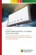 Publicidade exterior: a cidade como um meio