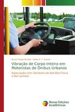 Vibração de Corpo Inteiro em Motoristas de Ônibus Urbanos