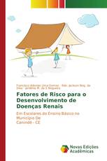 Fatores de Risco para o Desenvolvimento de Doenças Renais