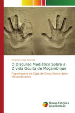 O Discurso Mediático Sobre a Dívida Oculta de Moçambique