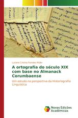 A ortografia do século XIX com base no Almanack Corumbaense