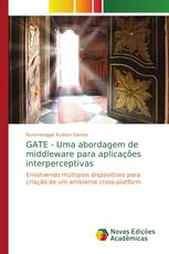 GATE - Uma abordagem de middleware para aplicações interperceptivas