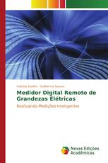 Medidor Digital Remoto de Grandezas Elétricas