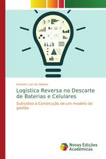 Logística Reversa no Descarte de Baterias e Celulares