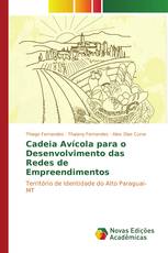 Cadeia Avícola para o Desenvolvimento das Redes de Empreendimentos