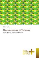 Phénoménologie et Théologie