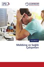 Mobbing ve Sağlık Çalışanları