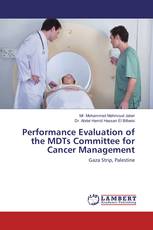Performance Evaluation of the MDTs Committee for Cancer Management