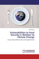 Vulnerabilities to Food Security in Relation to Climate Change
