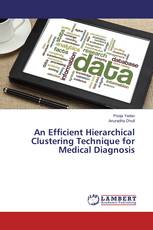 An Efficient Hierarchical Clustering Technique for Medical Diagnosis