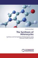 The Synthesis of Heterocycles