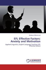 EFL Effective Factors: Anxiety and Motivation