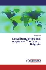 Social inequalities and migration. The case of Bulgaria