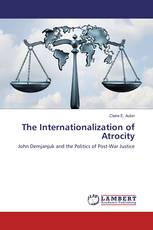 The Internationalization of Atrocity