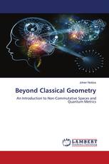 Beyond Classical Geometry