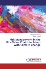 Risk Management in the Rice Value Chains to Adapt with Climate Change
