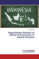 Organization Analysis at School of Economics in Jakarta Province