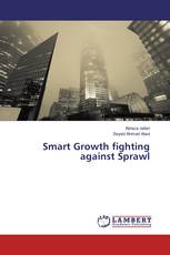 Smart Growth fighting against Sprawl