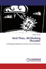 'And Thou, All-Shaking Thunder'