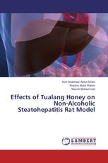 Effects of Tualang Honey on Non-Alcoholic Steatohepatitis Rat Model