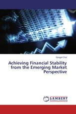 Achieving Financial Stability from the Emerging Market Perspective