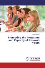 Promoting the Protection and Capacity of Kosovo's Youth