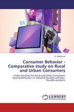 Consumer Behavior - Comparative study on Rural and Urban Consumers