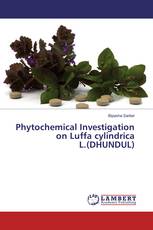Phytochemical Investigation on Luffa cylindrica L.(DHUNDUL)