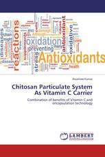 Chitosan Particulate System As Vitamin C Carrier
