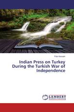 Indian Press on Turkey During the Turkish War of Independence